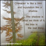 Character is like a Tree